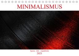 Minimalismus - Spuren - Zeit - Augenblicke (Tischkalender 2021 DIN A5 quer)