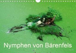 Nymphen von Bärenfels (Wandkalender 2021 DIN A4 quer)