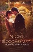 Night of Blood and Beauty