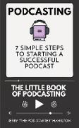 Podcasting - The little Book of Podcasting