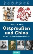 Ostpreußen und China