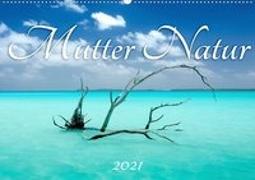 Mutter Natur (Wandkalender 2021 DIN A2 quer)