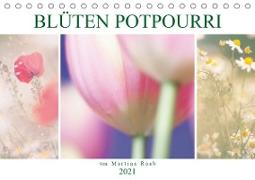 Blüten Potpourri (Tischkalender 2021 DIN A5 quer)