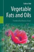 Vegetable Fats and Oils