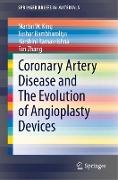 Coronary Artery Disease and The Evolution of Angioplasty Devices