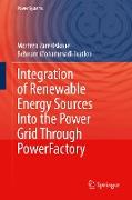 Integration of Renewable Energy Sources Into the Power Grid Through PowerFactory