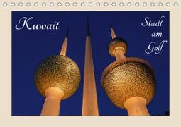 Kuwait, Stadt am Golf (Tischkalender 2021 DIN A5 quer)