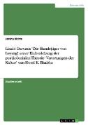 László Darvasis 'Die Hundejäger von Loyang' unter Einbeziehung der postkolonialen Theorie 'Verortungen der Kultur' von Homi K. Bhabha