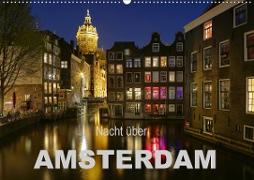 Nacht über Amsterdam (Wandkalender 2021 DIN A2 quer)