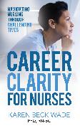 Career Clarity for Nurses