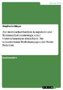 Zur moralisch-ethischen Kompetenz und Kommunikationsstrategie einer Unternehmenspersönlichkeit: Die schockierende Werbekampagne der Marke Benetton