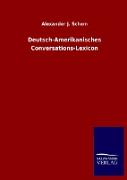 Deutsch-Amerikanisches Conversations-Lexicon