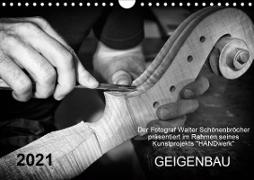 Geigenbau (Wandkalender 2021 DIN A4 quer)