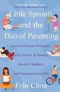 Little Sprouts and the Dao of Parenting