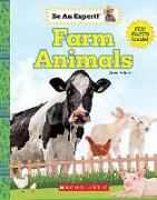 Farm Animals (Be Expert!) (Paperback)