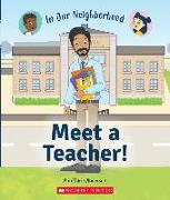 Meet a Teacher! (in Our Neighborhood)