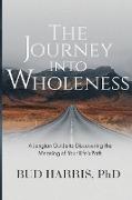 The Journey into Wholeness