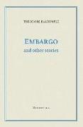Embargo and Other Stories