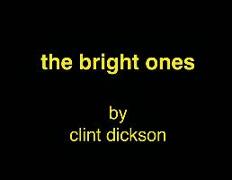 The bright ones