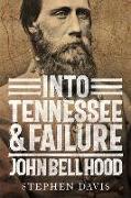 Into Tennessee and Failure