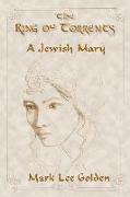 The Ring of Torrents: A Jewish Mary