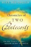 Chronicles of Two Pentecosts: Ancient People to Meet, Ancient Stories to Ponder