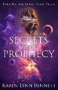 Secrets of the Prophecy