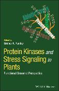 Protein Kinases and Stress Signaling in Plants