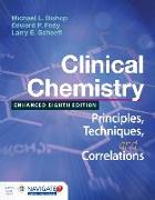 Clinical Chemistry: Principles, Techniques, And Correlations, Enhanced Edition