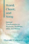 Word, Chant, and Song