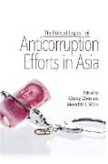 The Political Logics of Anticorruption Efforts in Asia