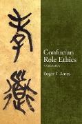 Confucian Role Ethics