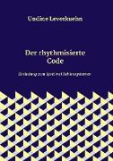 Der rhythmisierte Code
