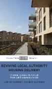 Reviving Local Authority Housing Delivery