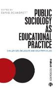 Public Sociology As Educational Practice