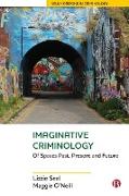 Imaginative Criminology