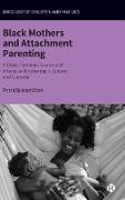 Black Mothers and Attachment Parenting