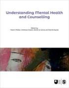 Understanding Mental Health and Counselling