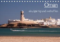 Oman - einzigartig und weltoffen (Tischkalender 2021 DIN A5 quer)