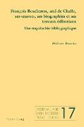 François Boscheron, ami de Challe, ses ¿uvres, ses biographies et ses travaux éditoriaux