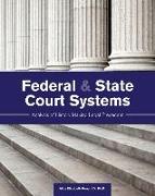 Federal and State Court Systems: Analysis of History Making Legal Precedent
