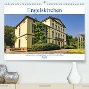 Engelskirchen (Premium, hochwertiger DIN A2 Wandkalender 2021, Kunstdruck in Hochglanz)