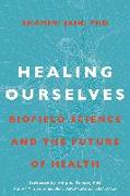 Healing Ourselves