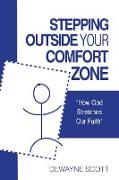 Stepping Outside Your Comfort Zone