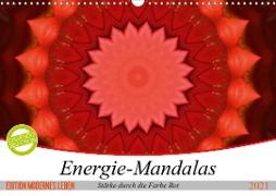 Energie-Mandalas Stärke durch die Farbe Rot (Wandkalender 2021 DIN A3 quer)