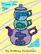 Time for Tea: A Fun & Unique Coloring Book