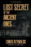 Lost Secret of the Ancient Ones