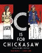 C Is for Chickasaw Coloring Book