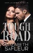 Tough Road: The Shakedown Series