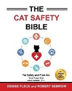 The Cat Safety Bible: Black & White Course Workbook Edition